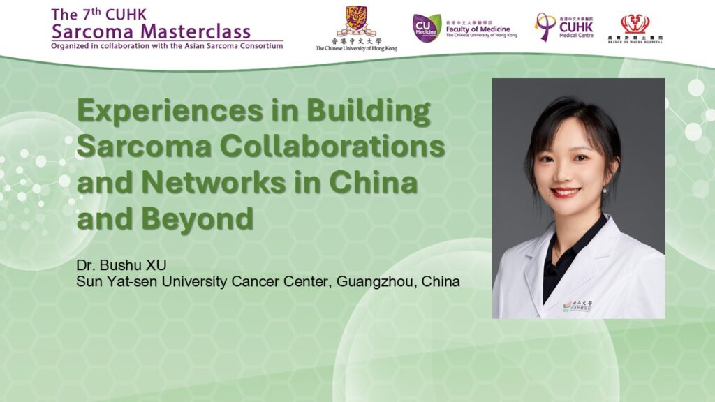 006 Experiences in Building Sarcoma Collaborations and Networks in China and Beyond
